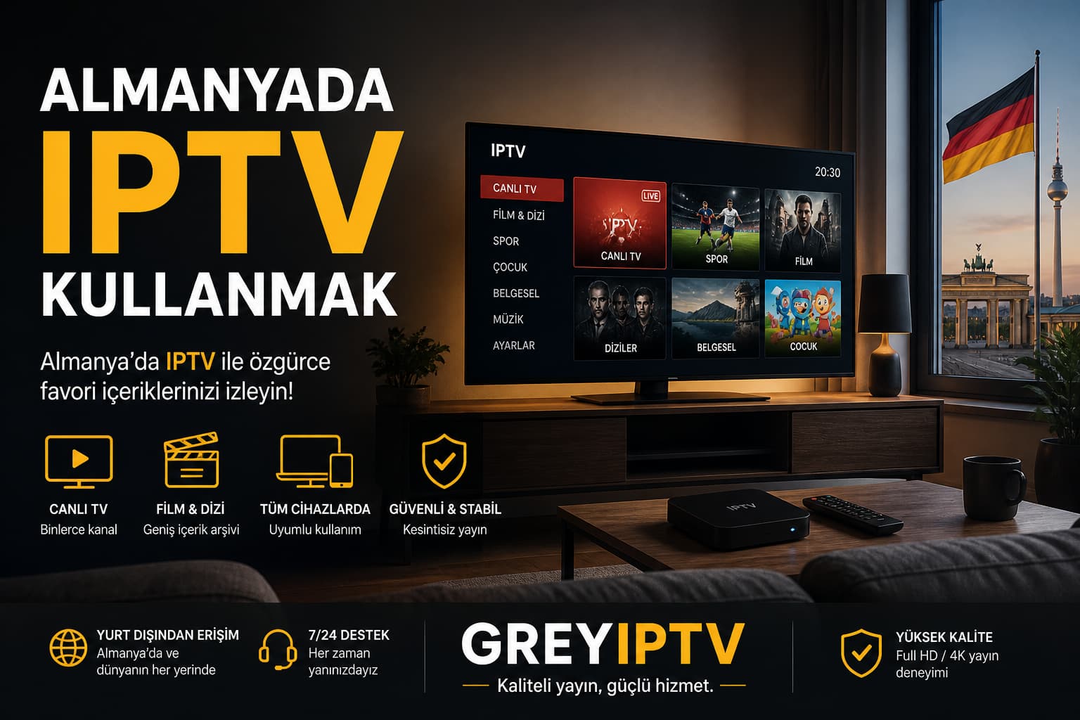 Almanya’da IPTV kullanmak GreyIPTV